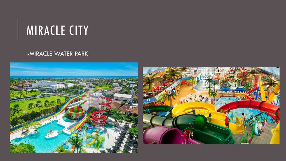 MIRACLE CITY Water Park
